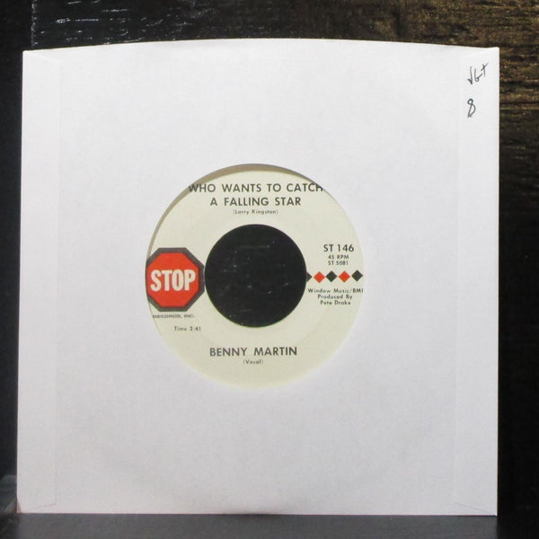 Benny Martin - Who Wants To Catch A Falling Star 7" VG+ Vinyl 45 Stop ST 146 USA - Shuga Records