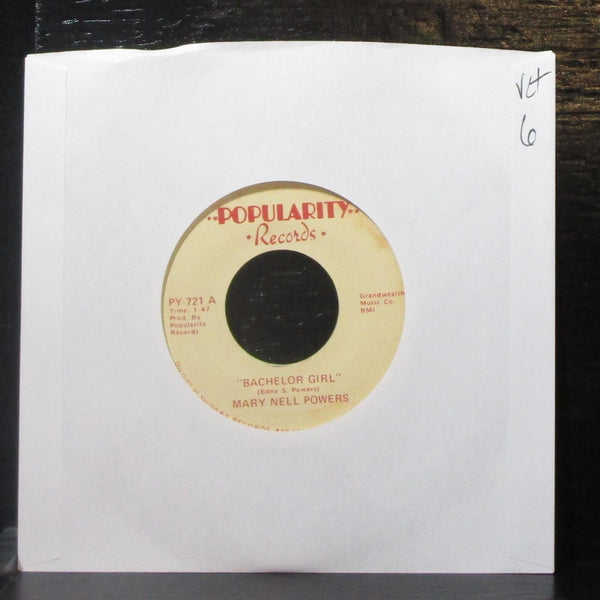 Mary Nell Powers - Bachelor Girl / Come Buy My Flowers 7" VG+ Vinyl 45 PY-721 - Shuga Records