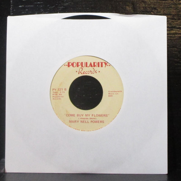 Mary Nell Powers - Bachelor Girl / Come Buy My Flowers 7" VG+ Vinyl 45 PY-721 - Shuga Records