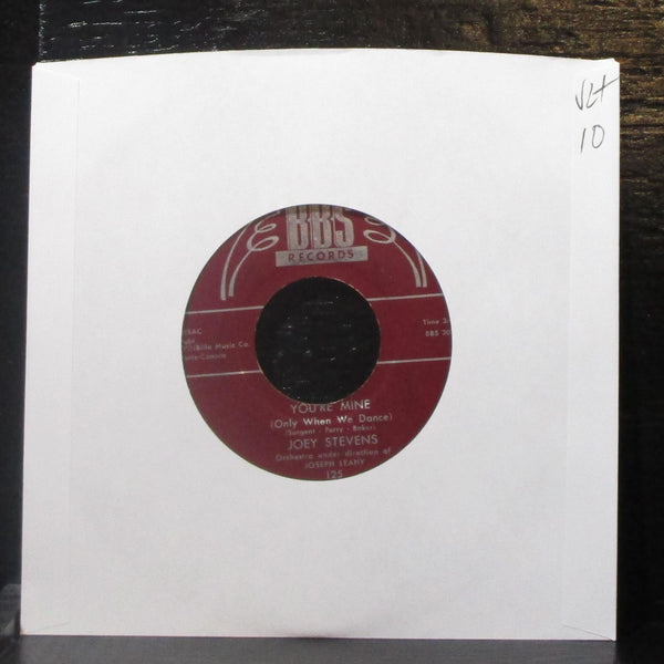Joey Stevens - You're Mine / Tell Me You're In Love 7" VG+ Vinyl 45 BBS 125 USA - Shuga Records