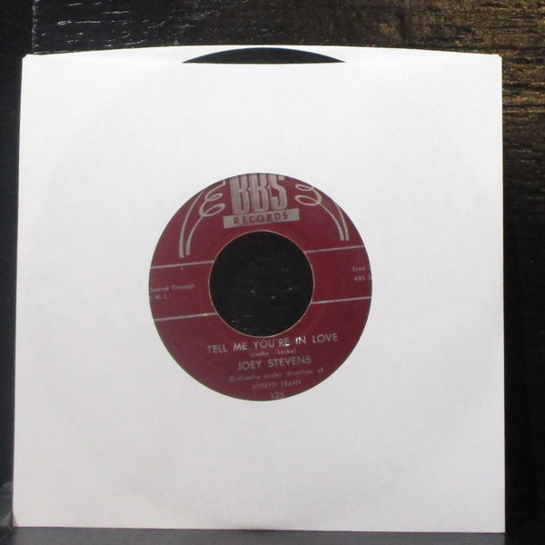 Joey Stevens - You're Mine / Tell Me You're In Love 7" VG+ Vinyl 45 BBS 125 USA - Shuga Records