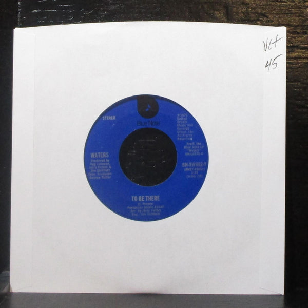 Waters - To Be There / Find It 7" VG+ Vinyl 45 Blue Note BN-XW692-Y USA 1975 - Shuga Records