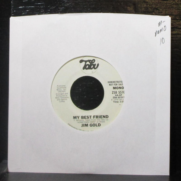 Jim Gold - My Best Friend 7" Mint- Promo Vinyl 45 Tabu ZS8 5510 USA 1978 - Shuga Records