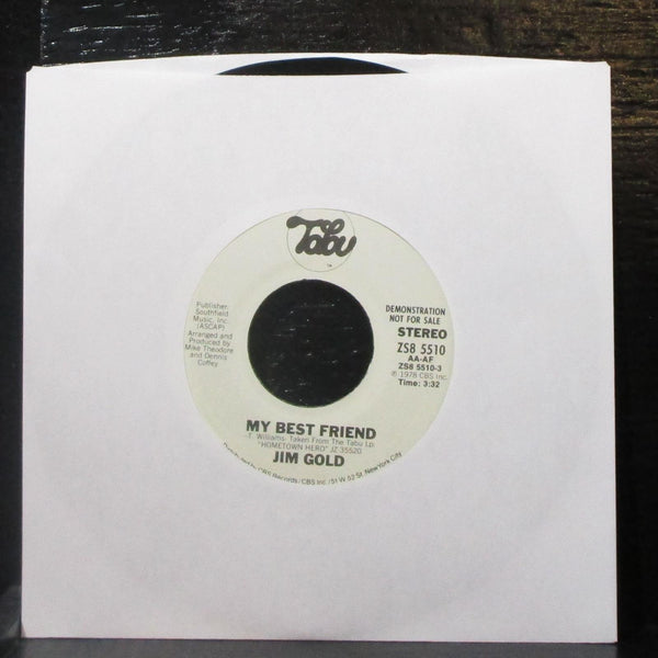 Jim Gold - My Best Friend 7" Mint- Promo Vinyl 45 Tabu ZS8 5510 USA 1978 - Shuga Records
