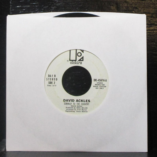 David Ackles - Subway To The Country 7" VG- Promo Vinyl 45 Elektra DA-1 USA 1969 - Shuga Records