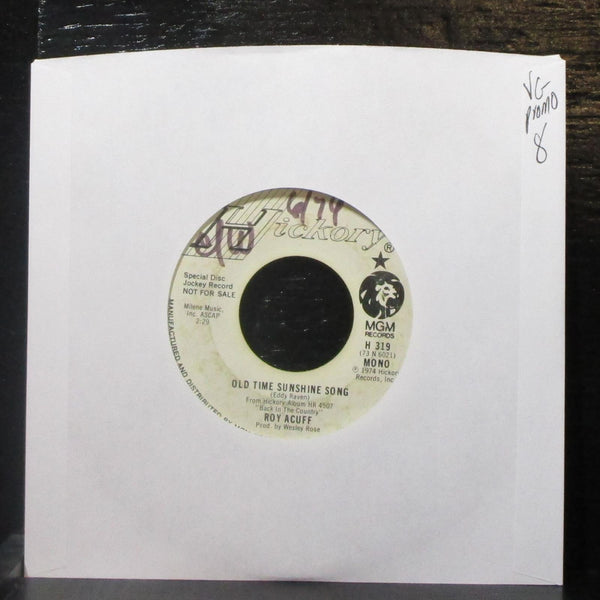 Roy Acuff - Old Time Sunshine Song 7" VG Promo Vinyl 45 Hickory H 319 USA - Shuga Records