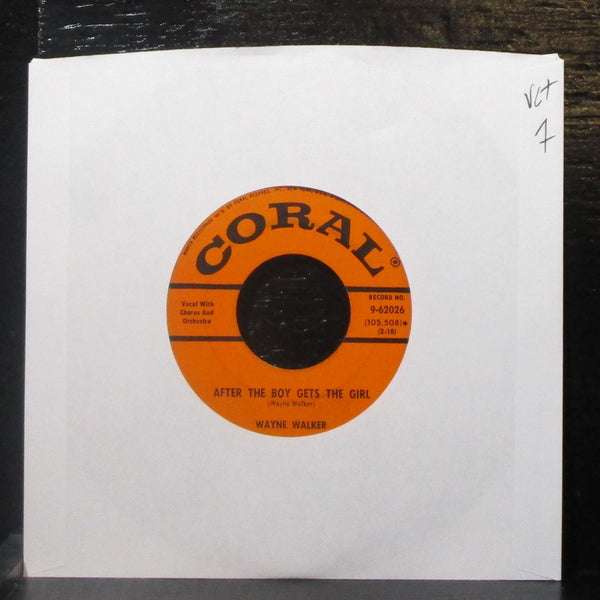 Wayne Walker - After The Boy Gets The Girl / Just Before Dawn 7" VG+ Vinyl 45 - Shuga Records