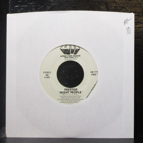 Prestige - Night People 7" Mint- Vinyl 45 Urban Rock UR 777 USA 1985 - Shuga Records