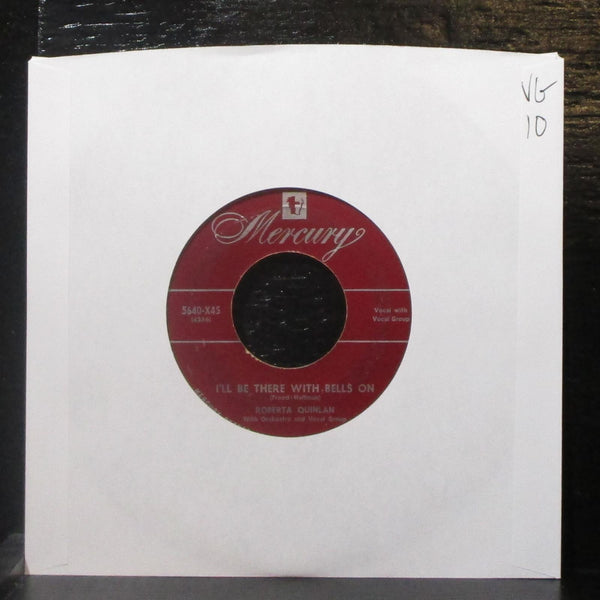Roberta Quinlan - I'll Be There With Bells On / Any Old Time 7" VG Vinyl 45 USA - Shuga Records
