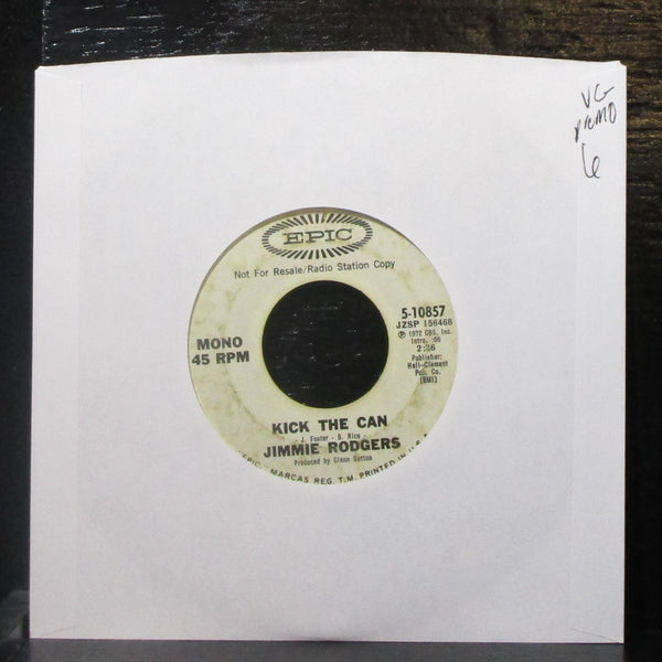 Jimmie Rodgers - Kick The Can 7" VG Promo Vinyl 45 Epic 5-10857 USA 1972 - Shuga Records