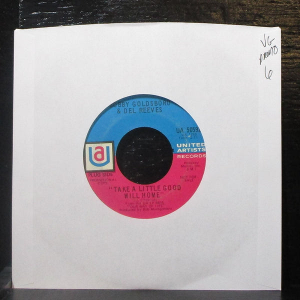 Bobby Goldsboro & Del Reeves - Take A Little Good Will Home 7" VG Promo Vinyl 45 - Shuga Records