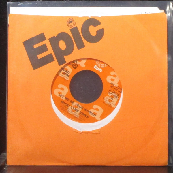 Micki Lynn Jones - Let Me Be Your Woman 7" Mint- Promo Vinyl 45 Epic 8-50635 - Shuga Records
