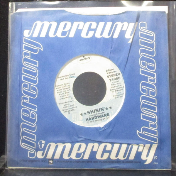 Hardware - Shinin' 7" Mint- Promo Vinyl 45 Mercury 74066 USA 1979 - Shuga Records