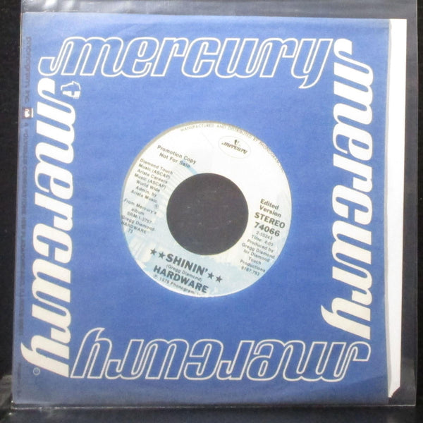 Hardware - Shinin' 7" Mint- Promo Vinyl 45 Mercury 74066 USA 1979 - Shuga Records