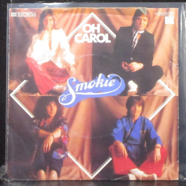 Smokie - Oh Carol / Will You Love Me 7" Mint- Vinyl 45 RAK 1C 006-60 762 Germany - Shuga Records