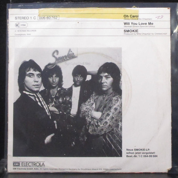 Smokie - Oh Carol / Will You Love Me 7" Mint- Vinyl 45 RAK 1C 006-60 762 Germany - Shuga Records
