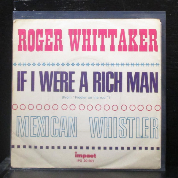 Roger Whittaker - Mexican Whistler / If I Were A Rich Man 7" VG+ Vinyl 45 France - Shuga Records