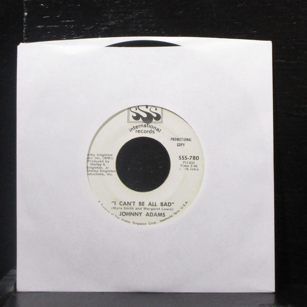 Johnny Adams - I Can't Be All Bad 7" VG Promo Vinyl 45 SSS-780 USA 1969 - Shuga Records