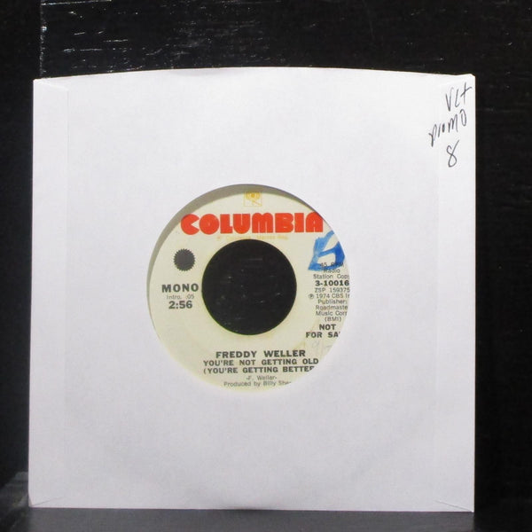 Freddy Weller - You're Not Getting Older 7" VG+ Promo Vinyl 45 Columbia 3-10016 - Shuga Records