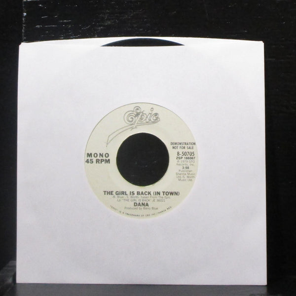 Dana - The Girl Is Back (In Town) 7" VG+ Promo Vinyl 45 Epic 8-50705 USA 1979 - Shuga Records