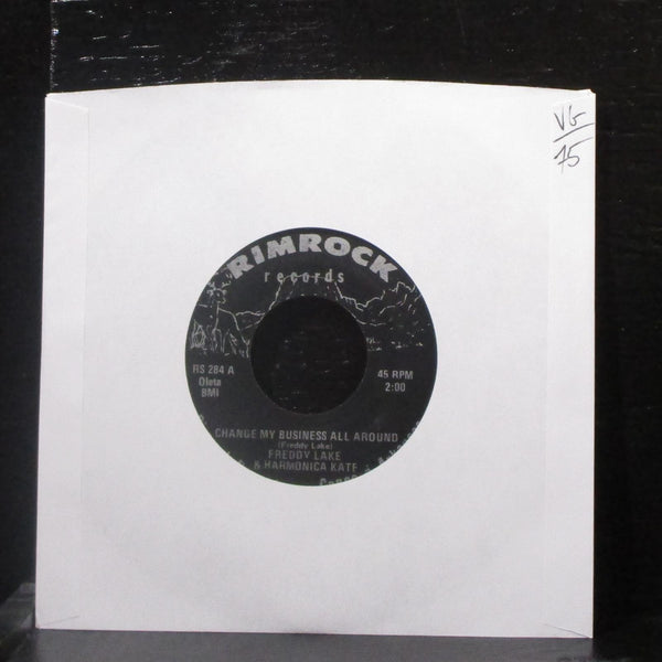 Freddy Lake & Harmonica Kate - Change My Business All Around 7" VG Vinyl 45 USA - Shuga Records