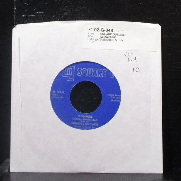 Melton Luttrell & Square L Outlaws - Slowpoke 7" VG+ Red Vinyl 45 SL-104 USA - Shuga Records