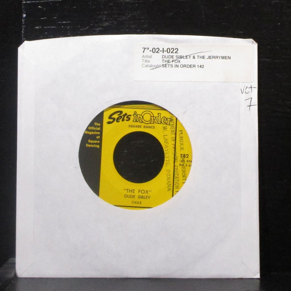 Dude Sibley & The Jerrymen - The Fox 7" VG+ Vinyl 45 Sets In Order 142 USA - Shuga Records