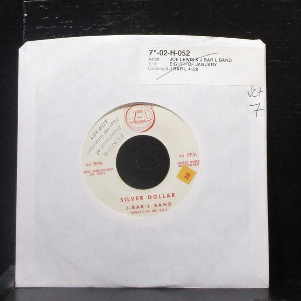 Joe Lewis & J-Bar-L Band - Silver Dollar / Eighth Of January 7" VG+ Vinyl 45 USA - Shuga Records