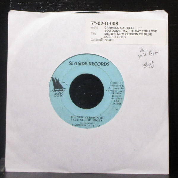 Carmelo Cautilli - The New Version Of Blue Suede Shoes 7" VG- Vinyl 45 Seaside - Shuga Records