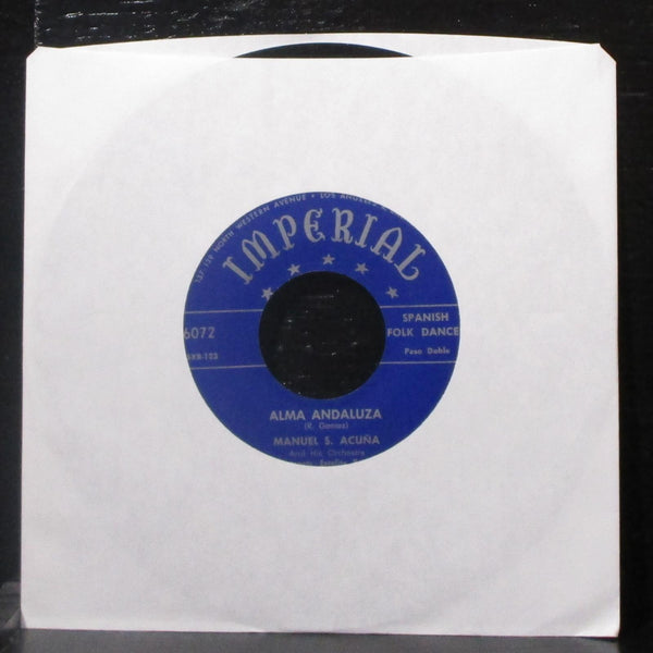 Manuel S. Acua - Malaguea / Alma Andaluza 7" VG+ Vinyl 45 Imperial 6072 USA - Shuga Records