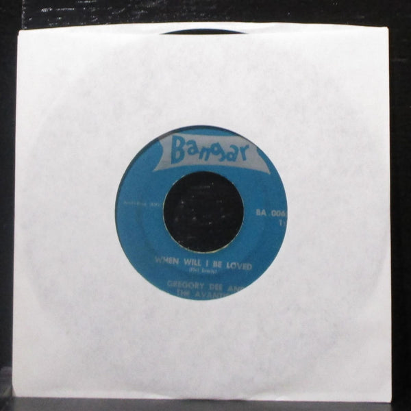 Gregory Dee & Avanties - The Slide / When Will I Be Loved 7" VG- Vinyl 45 Bangar - Shuga Records