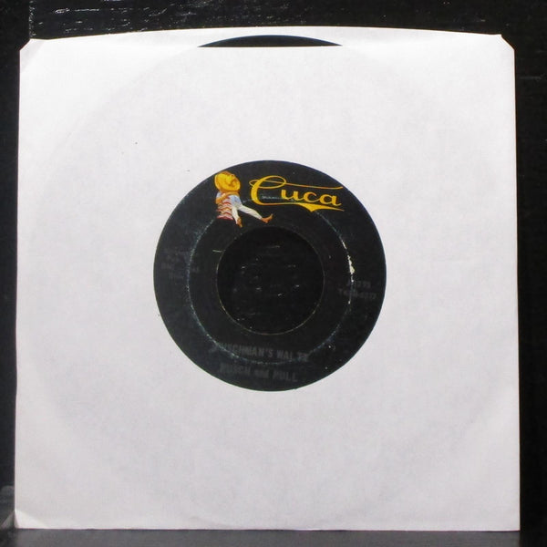 Pusch & Pull - Hans Wurst Polka / Puschman's Waltz 7" VG Vinyl 45 Cuca J-1293 - Shuga Records