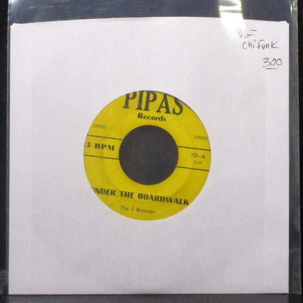 The 3 Bossmen - Under The Boardwalk / Ain't Too Proud To Beg 7" VG- Vinyl 45 - Shuga Records