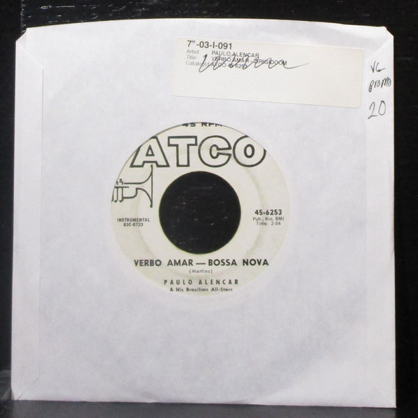 Paulo Alencar - Verbo Amar / Zirigidoom 7" VG Promo Vinyl 45-6253 ATCO USA 1963 - Shuga Records