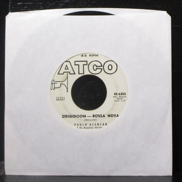 Paulo Alencar - Verbo Amar / Zirigidoom 7" VG Promo Vinyl 45-6253 ATCO USA 1963 - Shuga Records