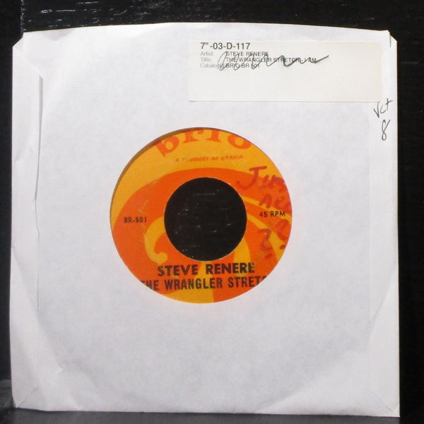 Steve Renere - The Wrangler Stretch / I Am 7" VG+ Vinyl 45 Brio BR-501 USA - Shuga Records