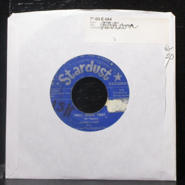 Johnny Long - Twist, Robin, Twist / It's My Way 7" VG- Vinyl 45-6203 Stardust - Shuga Records