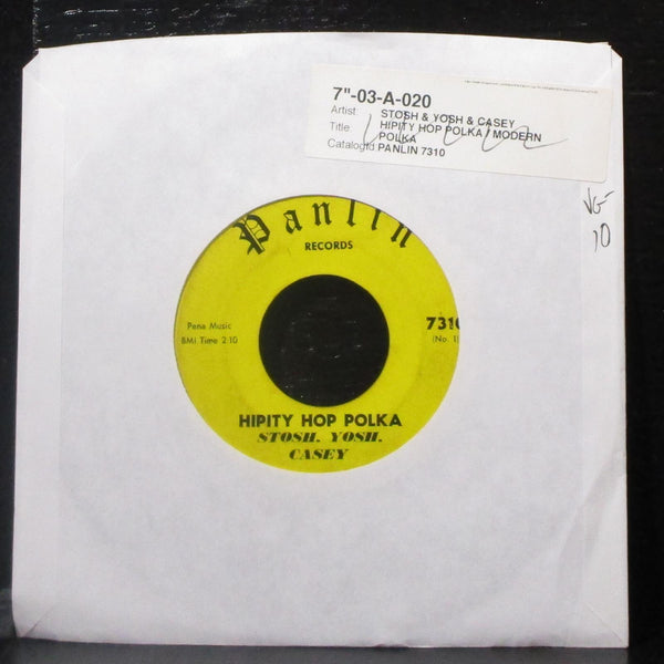 Stosh, Yosh, Casey - Hipity Hop Polka / Modern Polka 7" VG- Vinyl 45 Panlin 7310 - Shuga Records