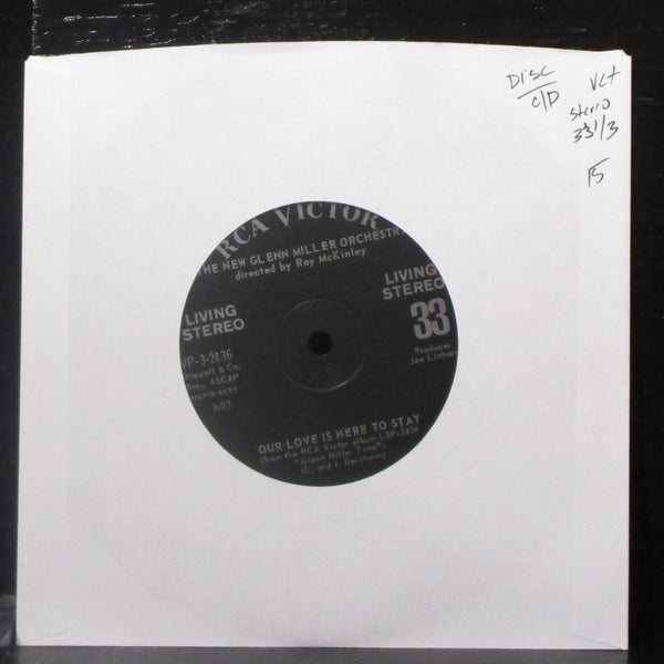 The New Glenn Miller Orchestra - Our Love Is Here To Stay 7" VG+ Vinyl 33 RCA - Shuga Records