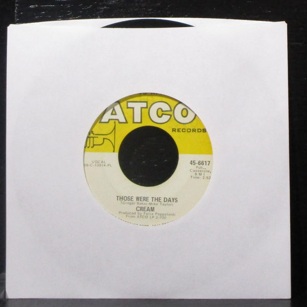 Cream - White Room / Those Were The Days 7" VG+ Vinyl 45 ATCO 45-6617 USA 1968 - Shuga Records
