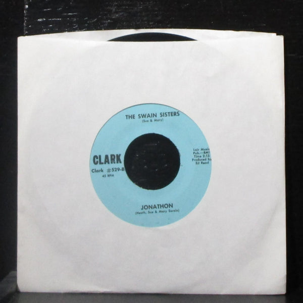 The Swain Sisters - Time / Jonathon 7" VG+ Vinyl 45 Clark 529 USA - Shuga Records