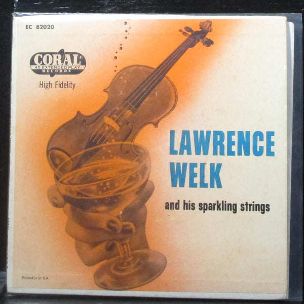 Lawrence Welk & His Sparkling Strings EP 2x7" VG Vinyl 45 Coral EC 82020 USA - Shuga Records