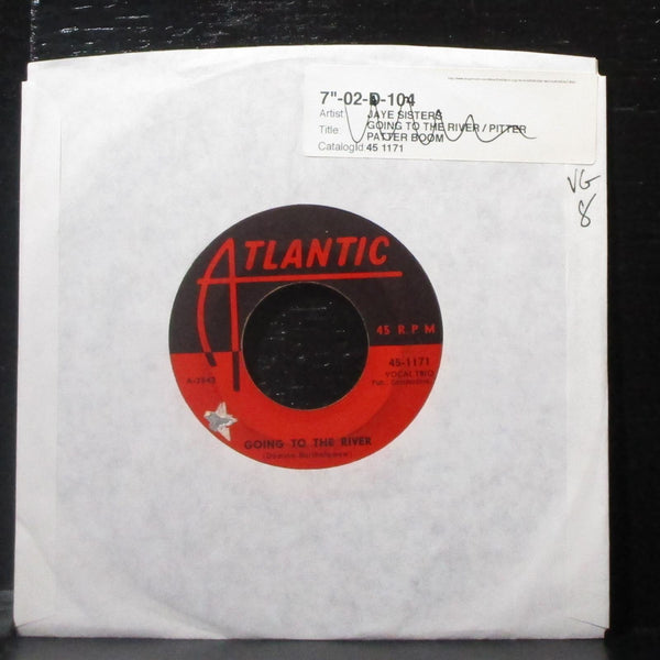 Jaye Sisters - Going To The River / Pitter Patter Boom Boom 7" VG Vinyl 45-1171 - Shuga Records