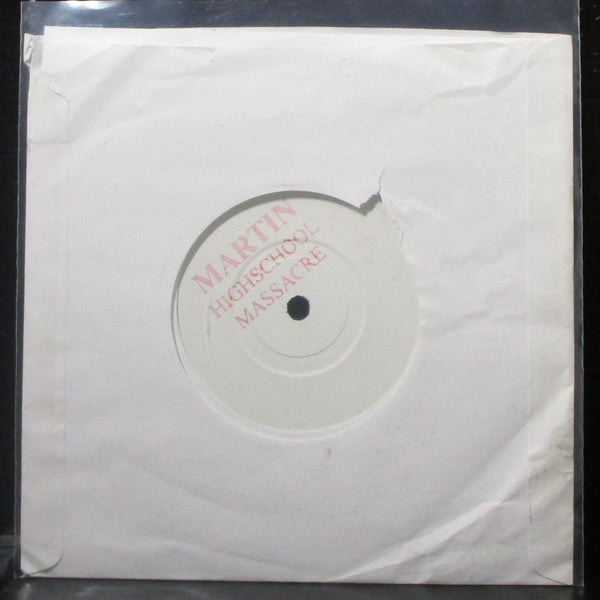 Martin - Highschool Massacre 7" Mint- Vinyl 45 Highschool1 UK 2001 - Shuga Records