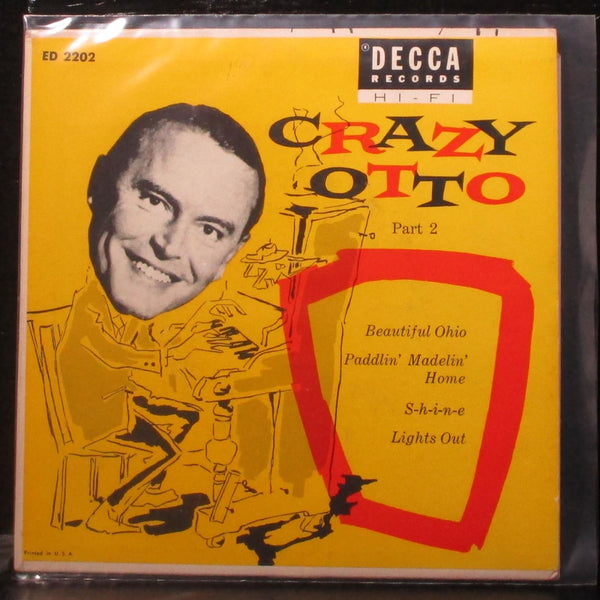 Crazy Otto - Part 2 EP 7" VG+ Vinyl 45 Decca ED 2202 USA 1955 - Shuga Records