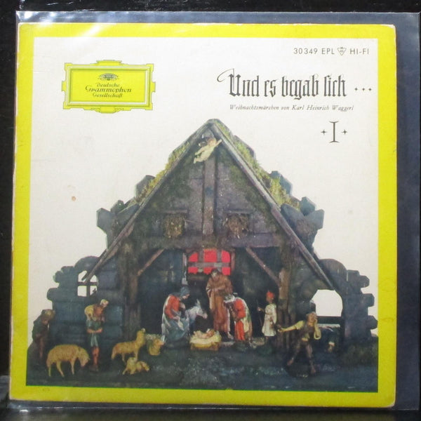 Karl Heinrich Waggerl - Und Es Begab Sich EP 7" VG+ Vinyl 45 Germany 30 349 EPL - Shuga Records
