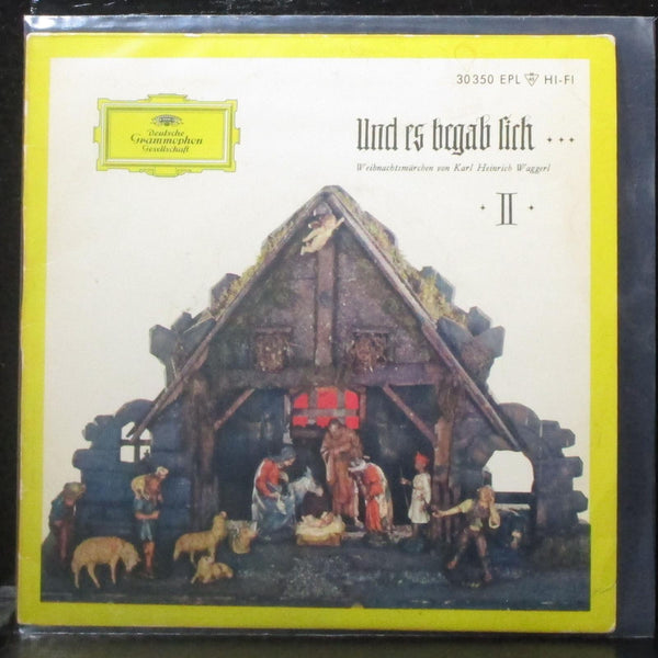 Karl Heinrich Waggerl - Und Es Begab Sich II EP 7" VG+ Vinyl 45 Germany  30 350 - Shuga Records