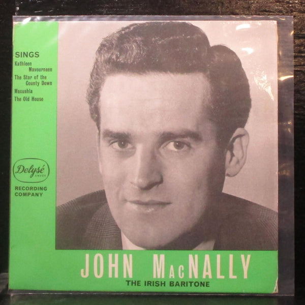 John MacNally - The Irish Baritone EP 7" Mint- Vinyl 45 Delys EDP.230 UK 1964 - Shuga Records
