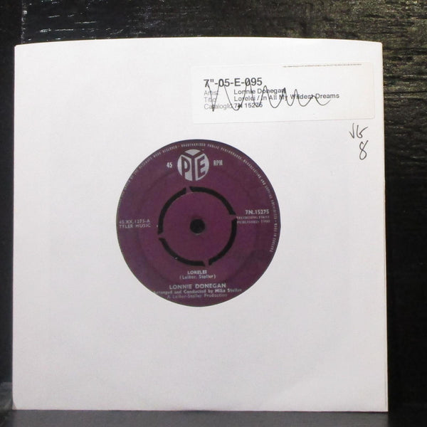 Lonnie Donegan - Lorelei / In All My Wildest Dreams 7" VG Vinyl 45 Pye 7N.15275 - Shuga Records