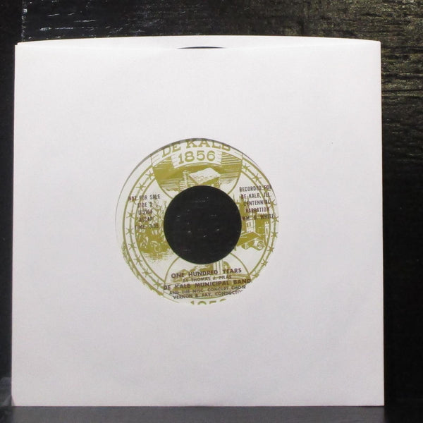 De Kalb Municipal Band - One Hundred Years 7" VG+ Vinyl 45 De Kalb USA - Shuga Records